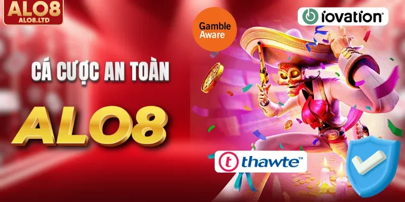 Cá cược an toàn tại ALO8