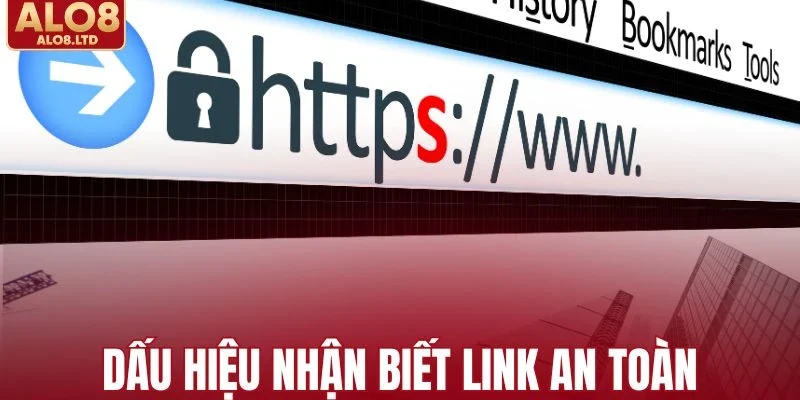 Cách xác định link vào nhà cái an toàn