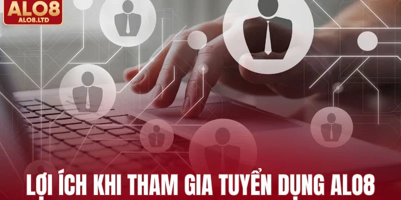 Quyền lợi của nhân viên làm việc tại ALO8